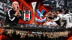 “Crystal Palace taraftarlarına sorun, 'Beşiktaş kazanır' derler”