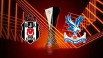 Beşiktaş'ın rakibi Crystal Palace!