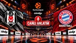 Euroleague 6. Hafta | Beşiktaş - Bayern Münih (Canlı Anlatım)